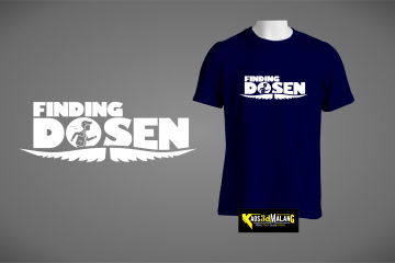 Kaos Mahasiswa Finding Dosen