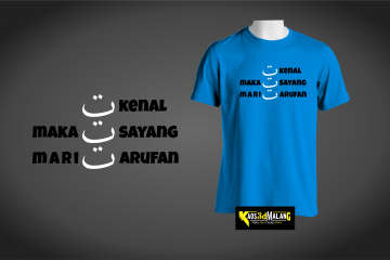 Kaos Santri Ta Kenal Maka Ta Sayang Mari Ta'arufan