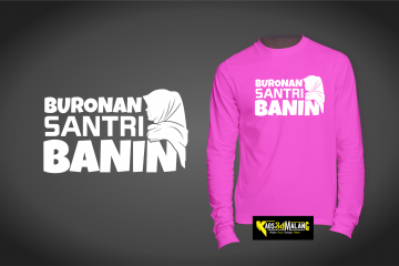 Kaos Santri Buronan Santri Banin