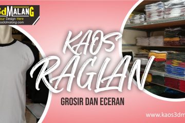 GROSIR DAN ECERAN KAOS RAGLAN MALANG