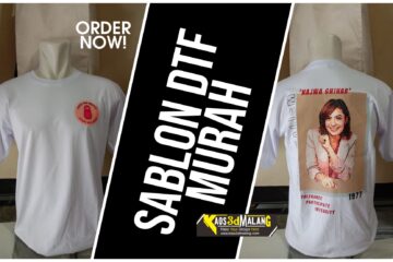 Sablon DTF Malang Murah Berkualitas Terjamin